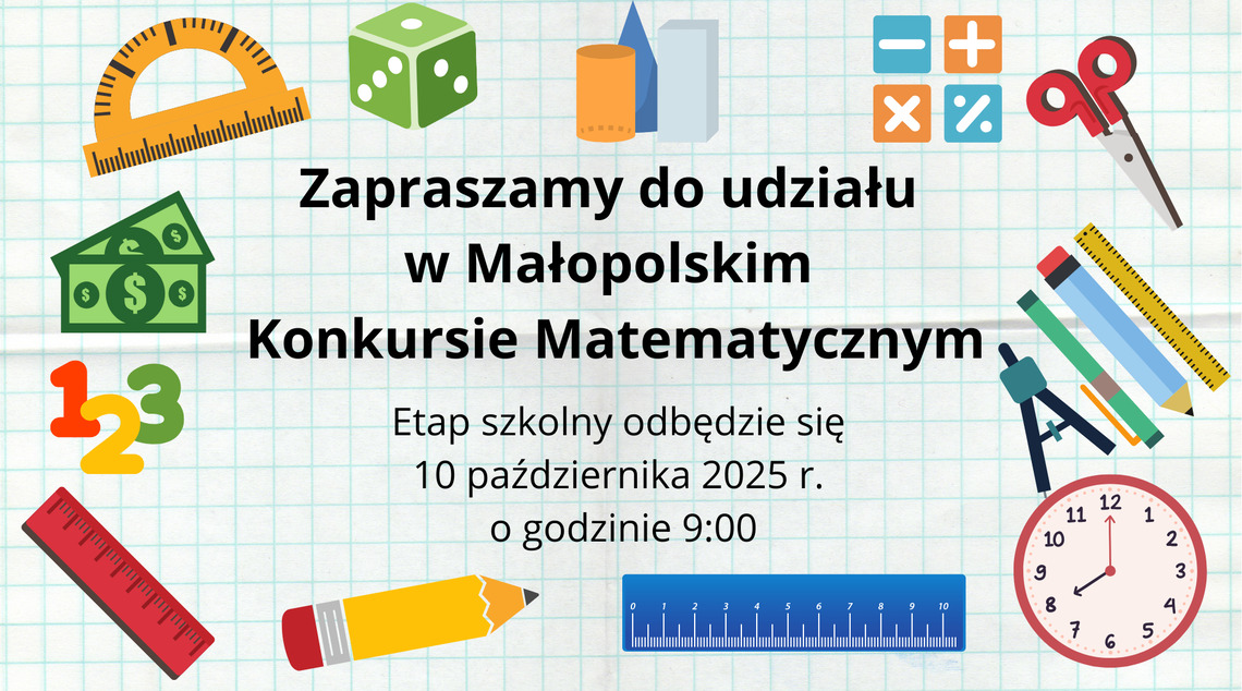 Zapraszamy do udziału w Małopolskim Konkursie Matematycznym