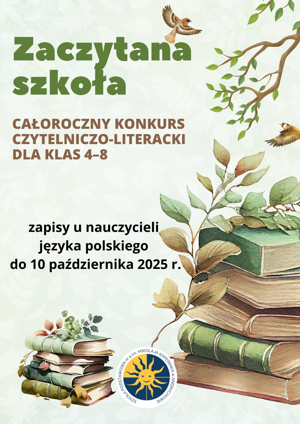 Całoroczny Konkurs Czytelniczo-Literacki dla klas 4–8  “Zaczytana Szkoła”