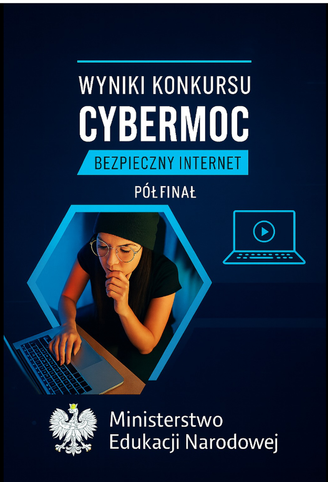 Wyniki konkursu Cybermoc - bezpieczny internet