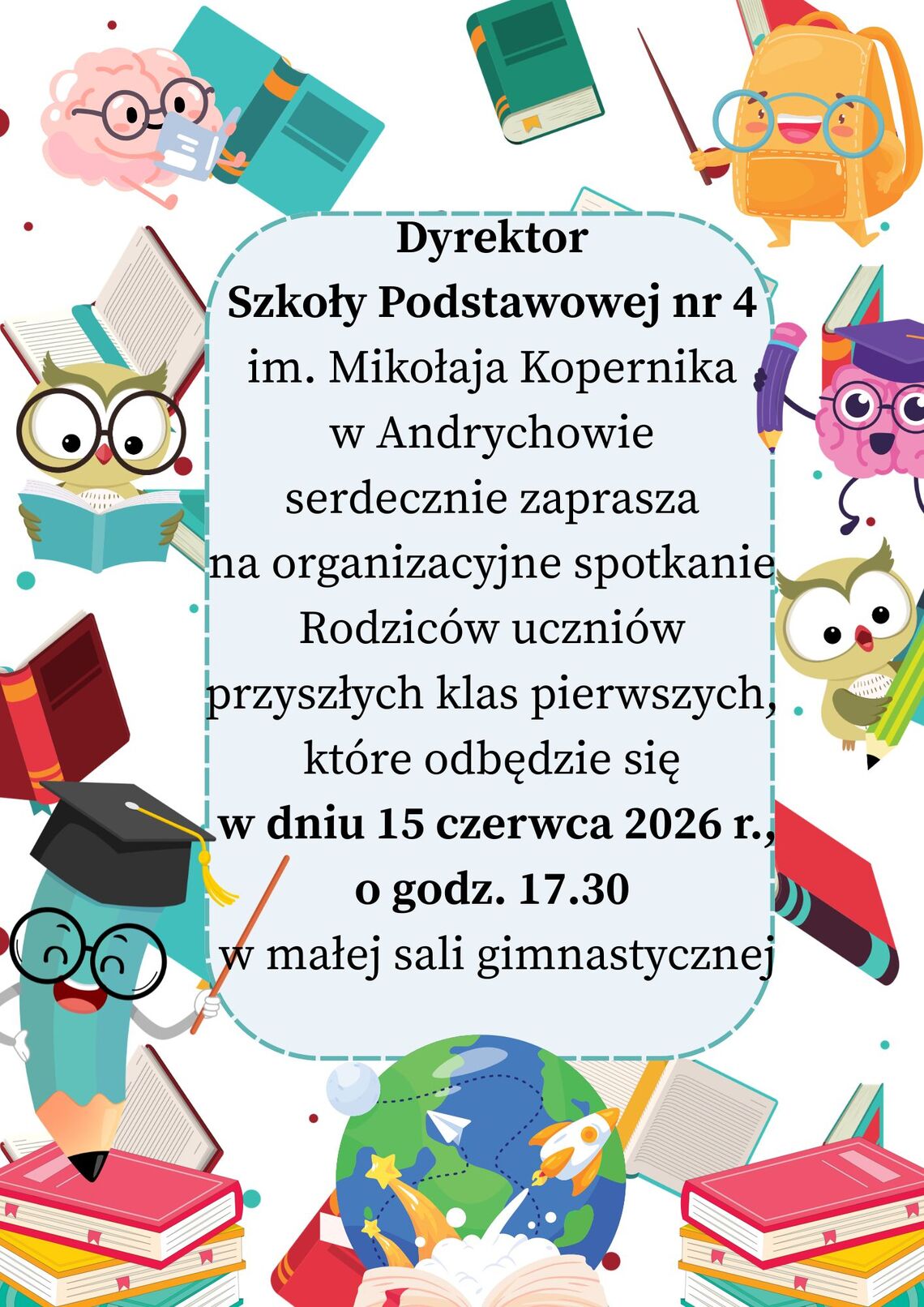 Zaproszenie dla Rodziców uczniów przyszłych klas pierwszych