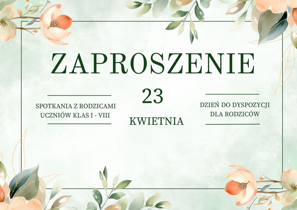 Zaproszenie na spotkania z Rodzicami oraz dzień do dyspozycji dla Rodziców