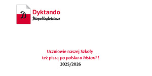 XIII Dyktando Niepodległościowe „Po polsku o historii”