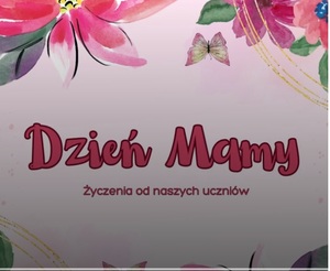 Życzenia z okazji Dnia Matki